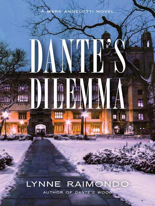 Title details for Dante's Dilemma by Lynne Raimondo - Wait list